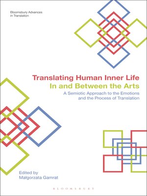 cover image of Translating Human Inner Life In and Between the Arts